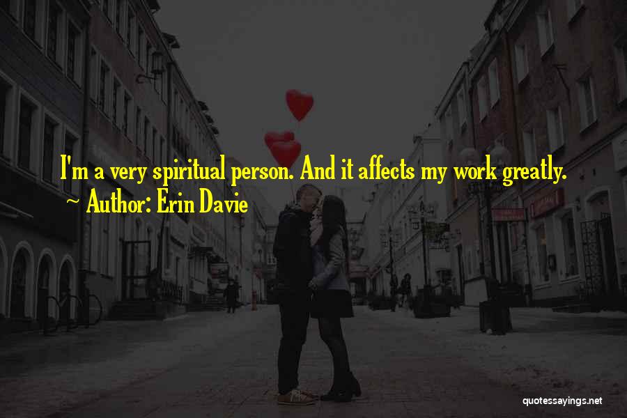 Erin Davie Quotes 773647