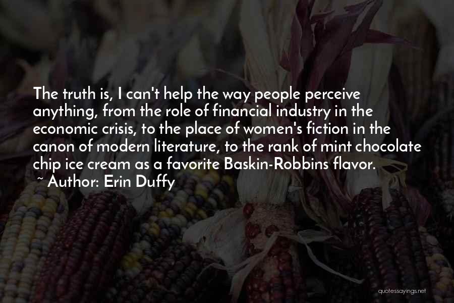 Erin Duffy Quotes 1166360