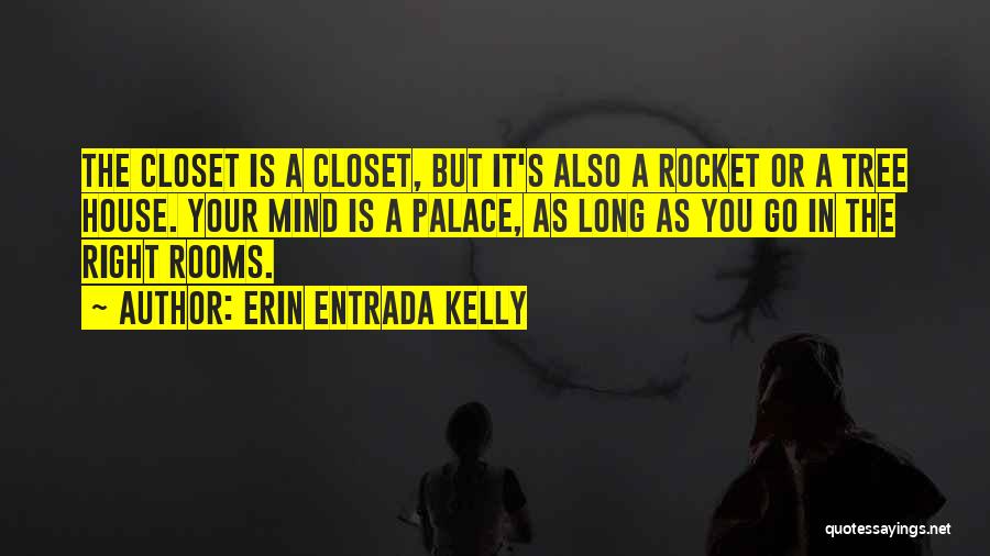 Erin Entrada Kelly Quotes 350388