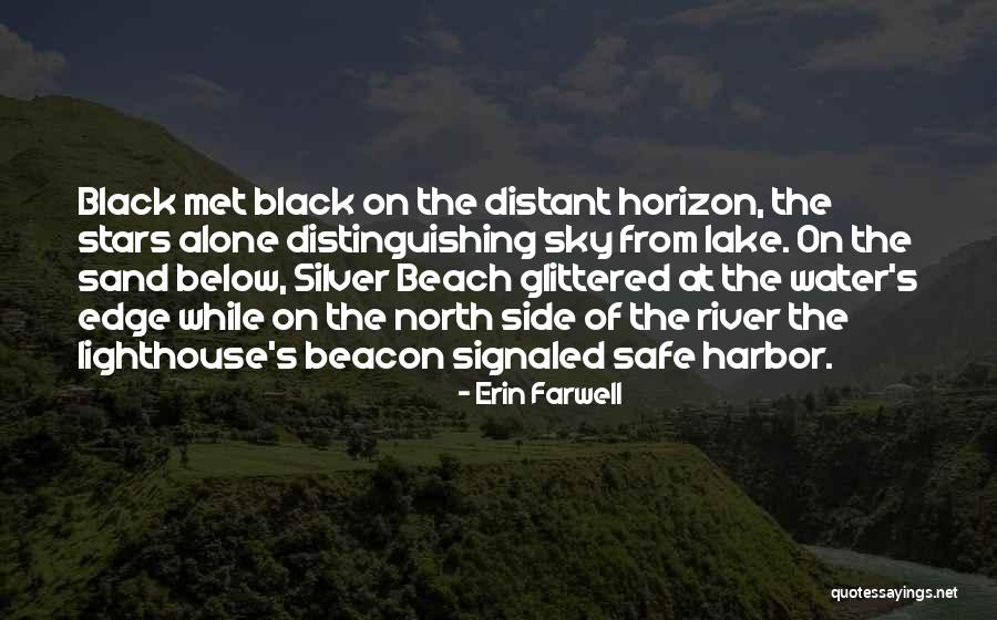 Erin Farwell Quotes 1977419