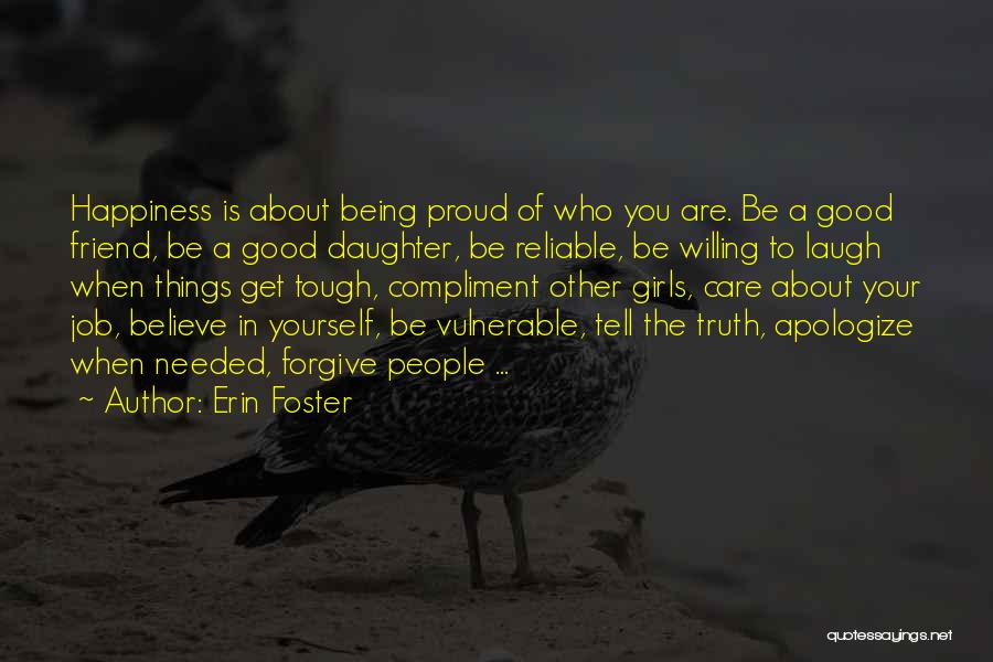 Erin Foster Quotes 1052015