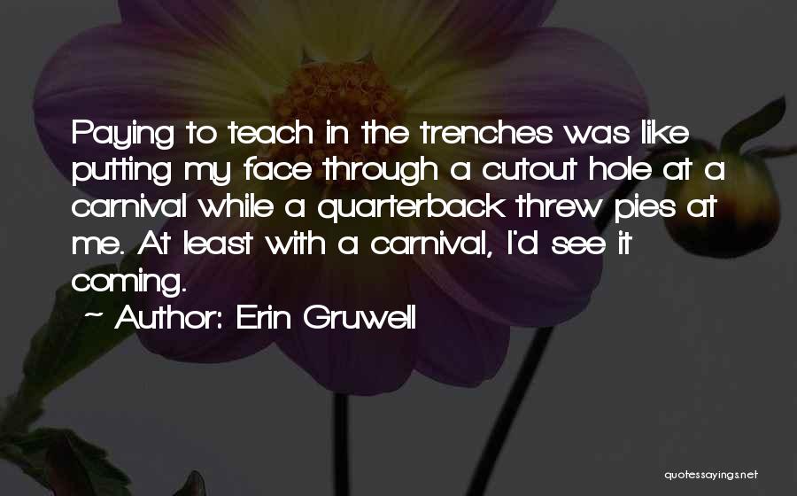 Erin Gruwell Quotes 1874157