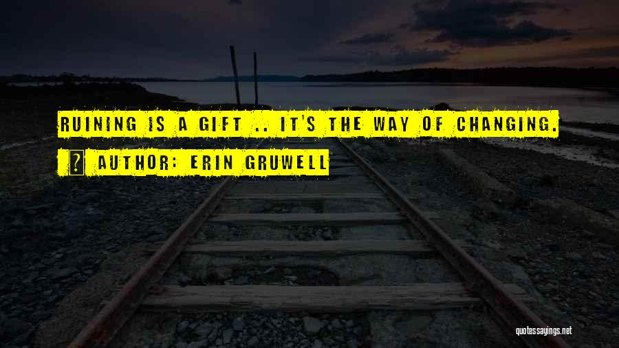 Erin Gruwell Quotes 1924388