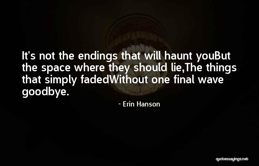 Erin Hanson Quotes 1550787