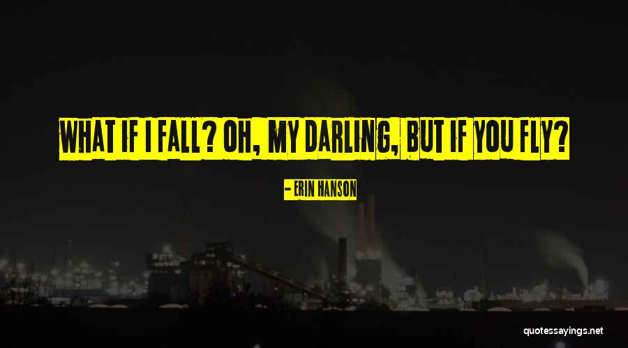 Erin Hanson Quotes 640680 Erin Hanson Quotes 640680