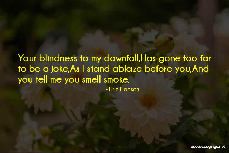 Erin Hanson Quotes 977290 Erin Hanson Quotes 977290