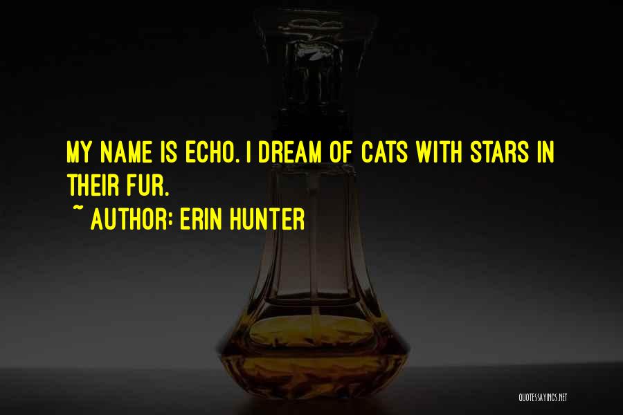 Erin Hunter Quotes 1208151