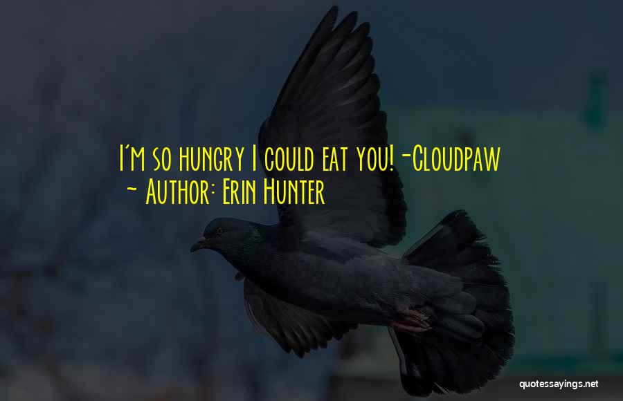 Erin Hunter Quotes 1310141