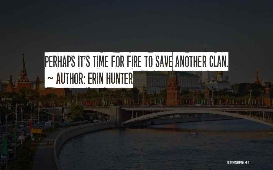 Erin Hunter Quotes 1501022