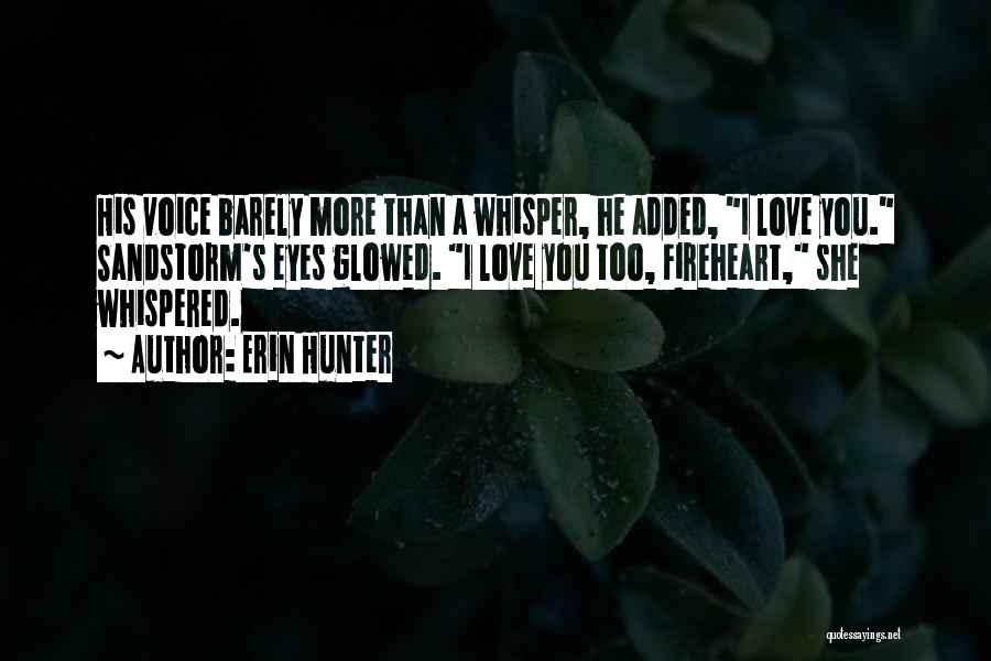 Erin Hunter Quotes 1587188