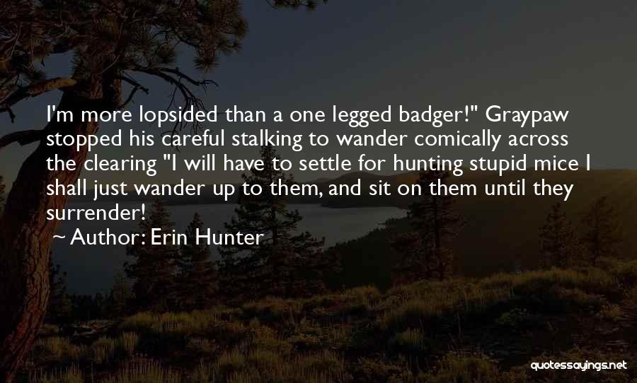 Erin Hunter Quotes 2212170