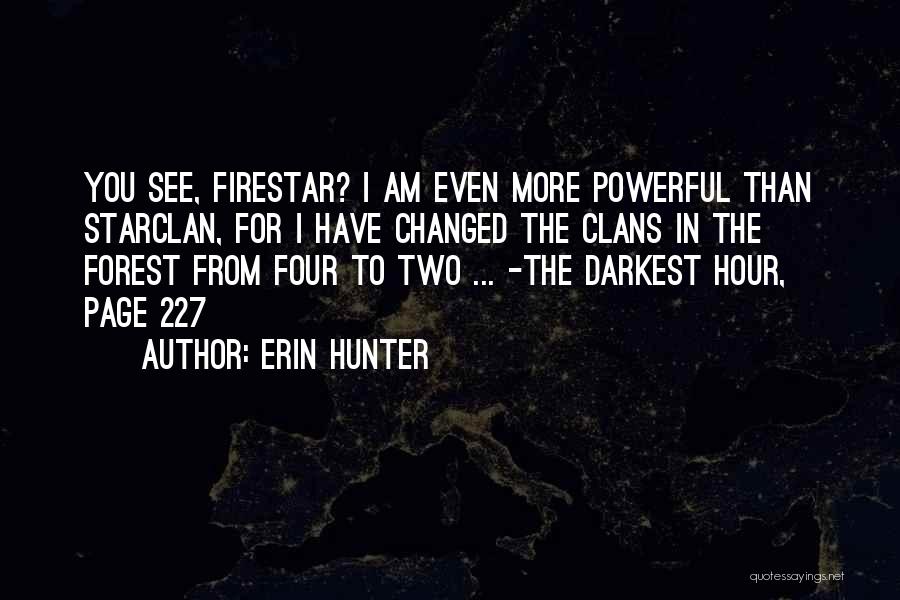 Erin Hunter Quotes 303172