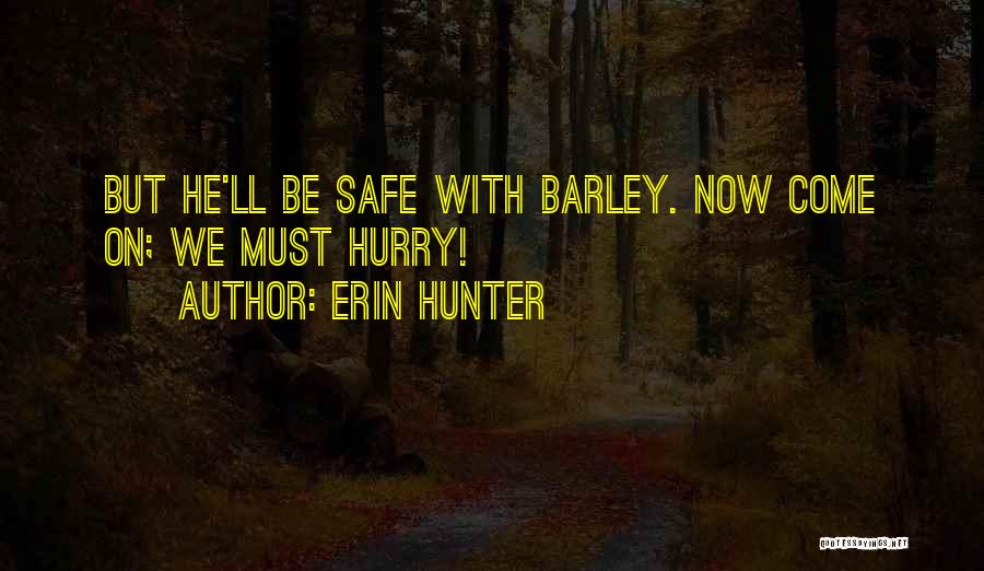 Erin Hunter Quotes 318195