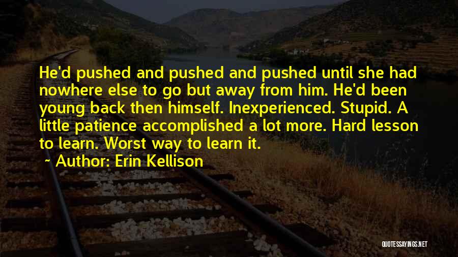 Erin Kellison Quotes 1403898