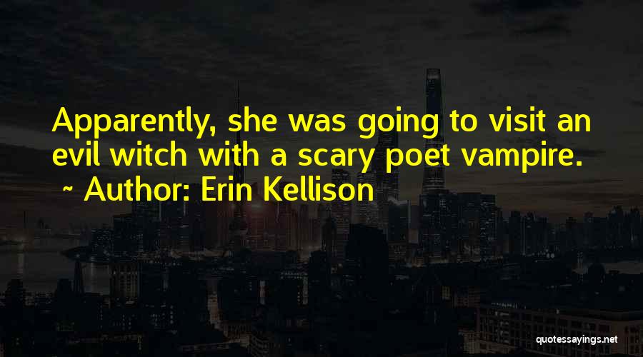 Erin Kellison Quotes 809842