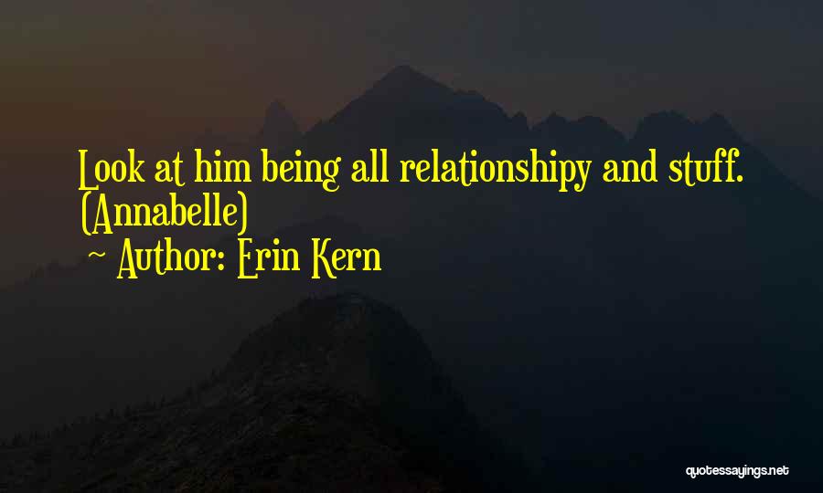 Erin Kern Quotes 2158873