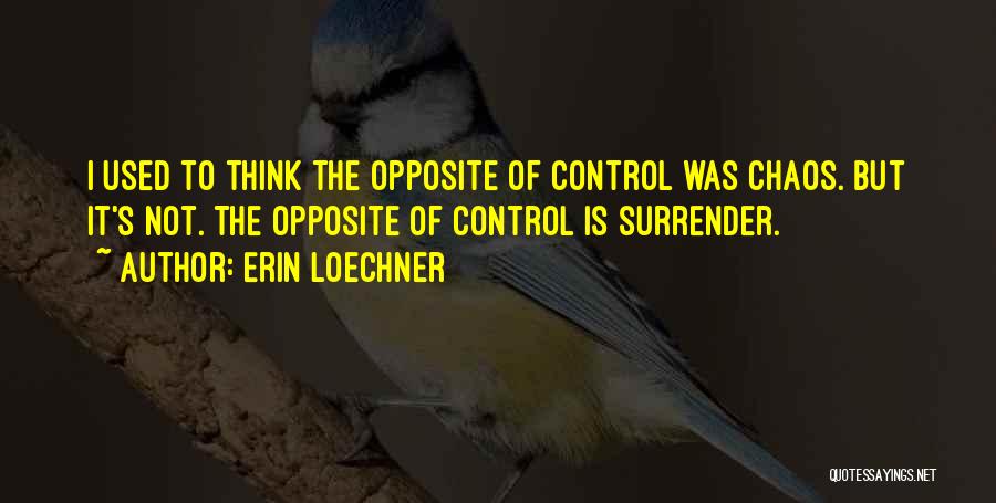 Erin Loechner Quotes 1849985