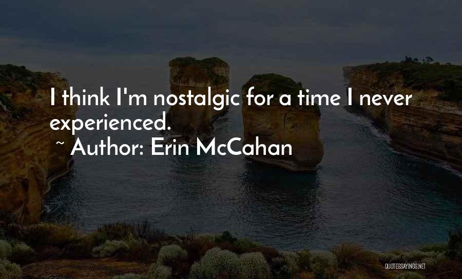 Erin McCahan Quotes 1327435