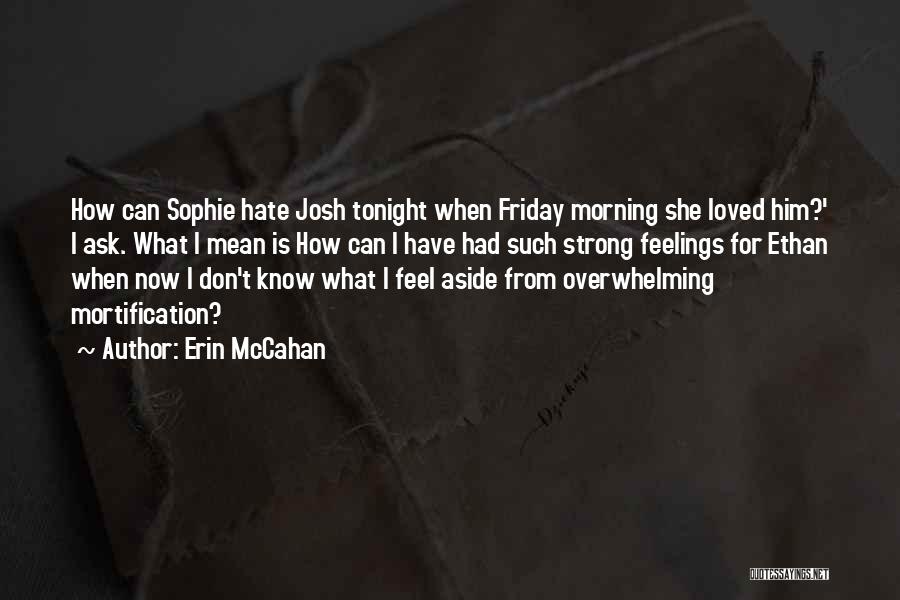 Erin McCahan Quotes 173207