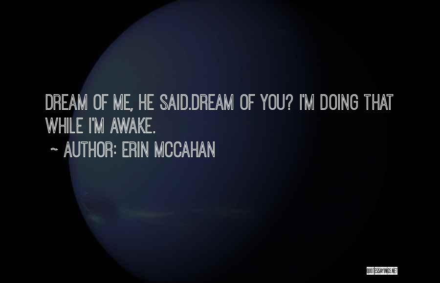 Erin McCahan Quotes 236029