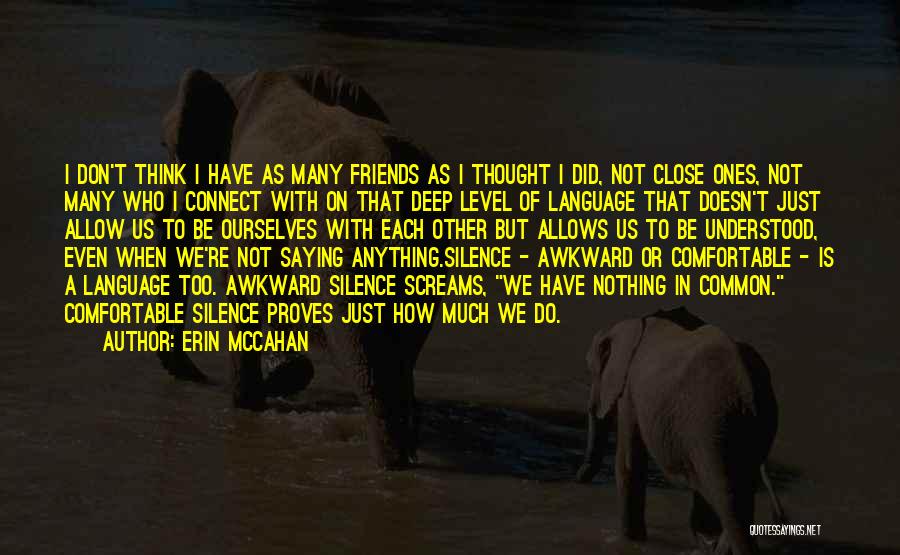 Erin McCahan Quotes 459688
