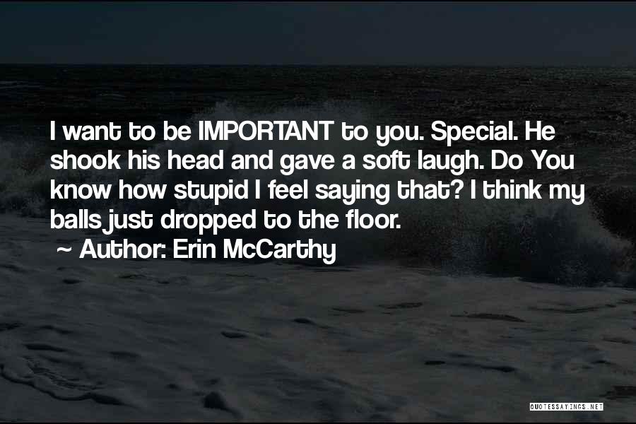 Erin McCarthy Quotes 1358892