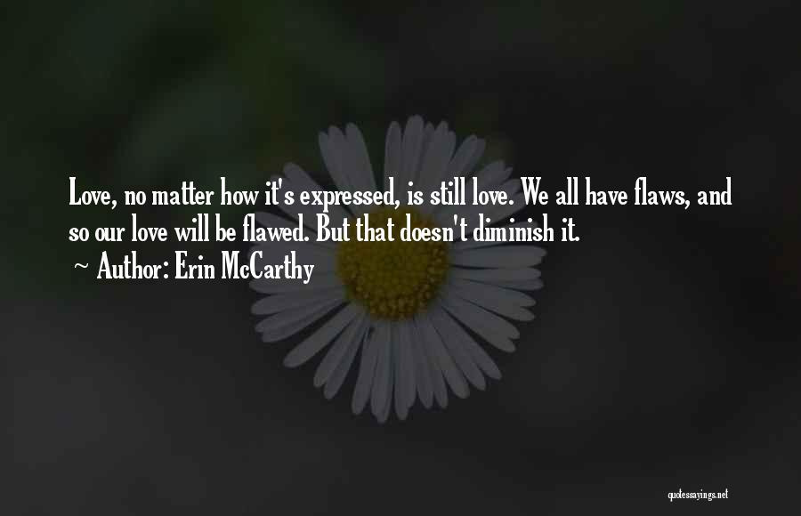 Erin McCarthy Quotes 1386806