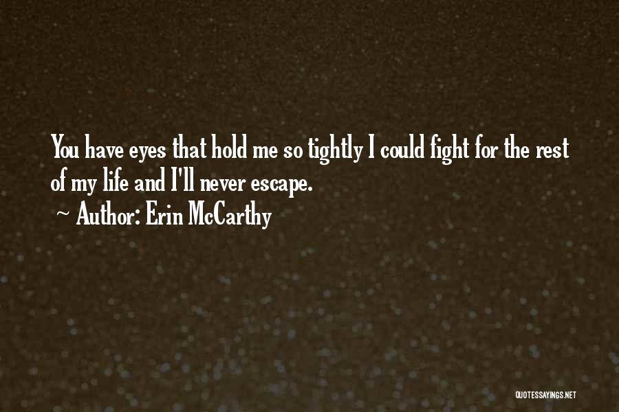 Erin McCarthy Quotes 154362