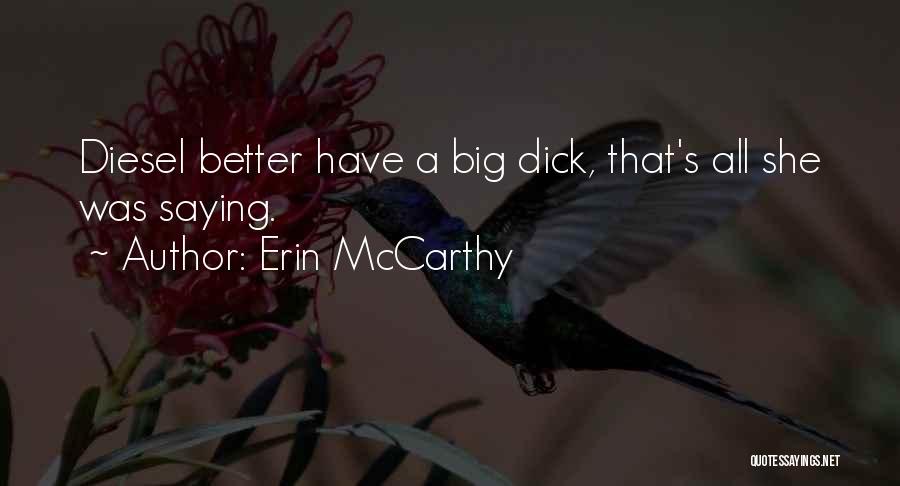 Erin McCarthy Quotes 1786622
