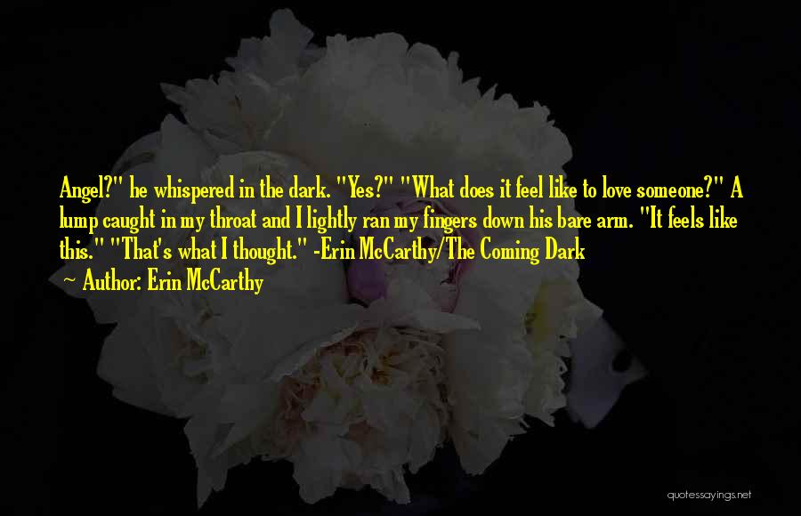 Erin McCarthy Quotes 2244837