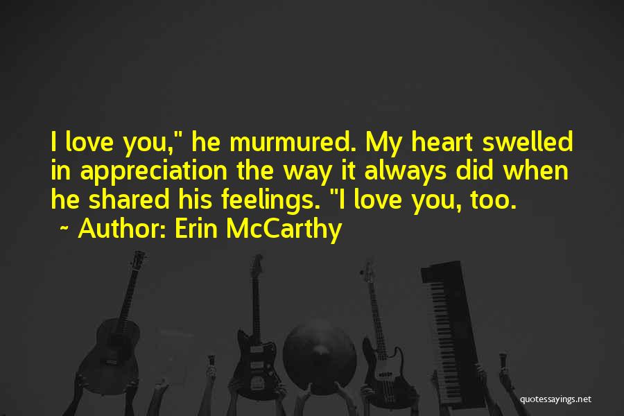 Erin McCarthy Quotes 304087