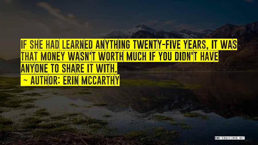 Erin McCarthy Quotes 540255