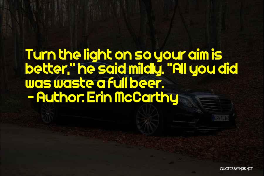 Erin McCarthy Quotes 595081