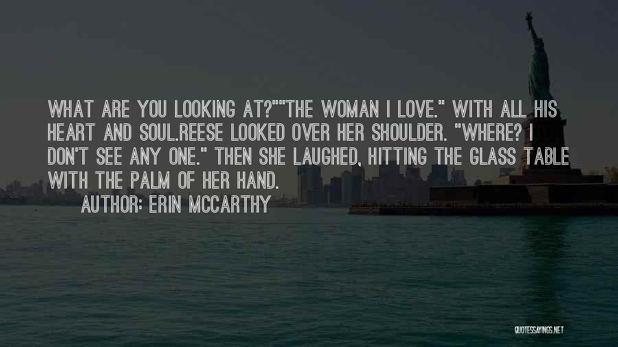 Erin McCarthy Quotes 699276