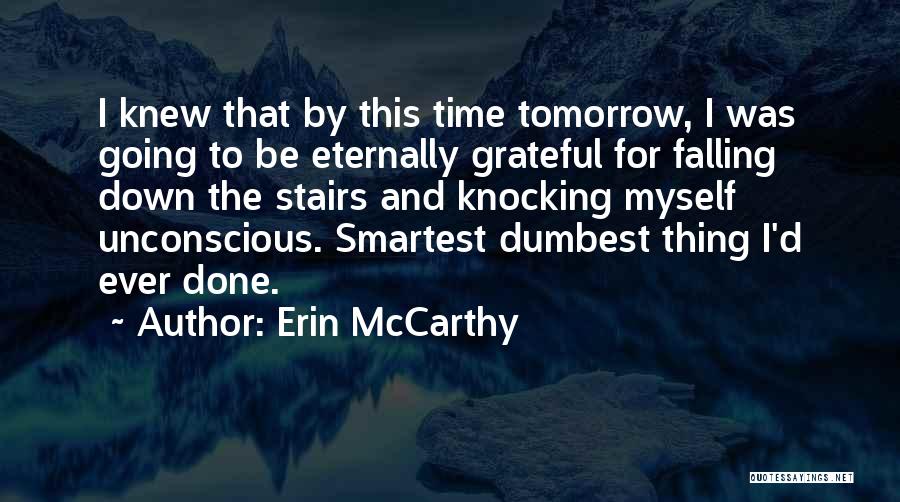 Erin McCarthy Quotes 753560