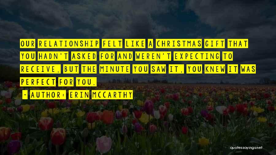 Erin McCarthy Quotes 99821