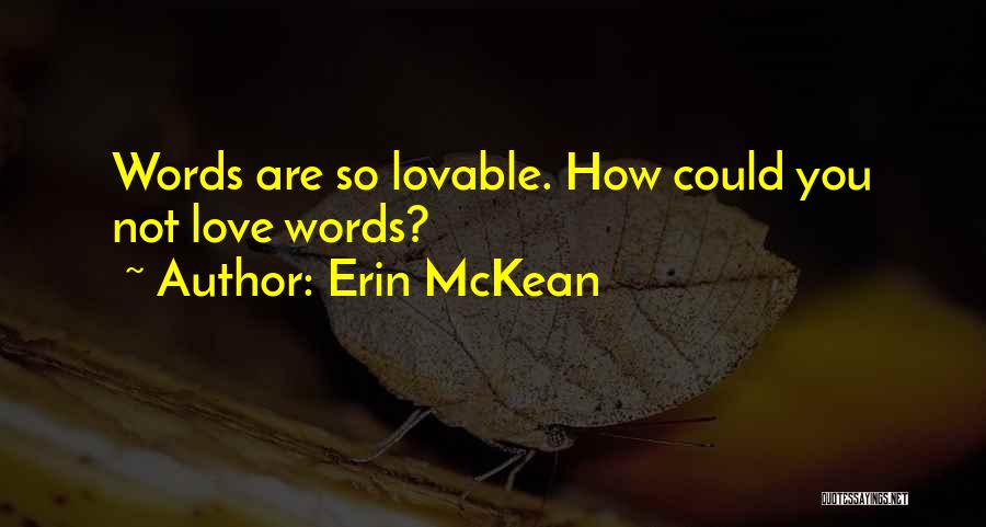 Erin McKean Quotes 641752