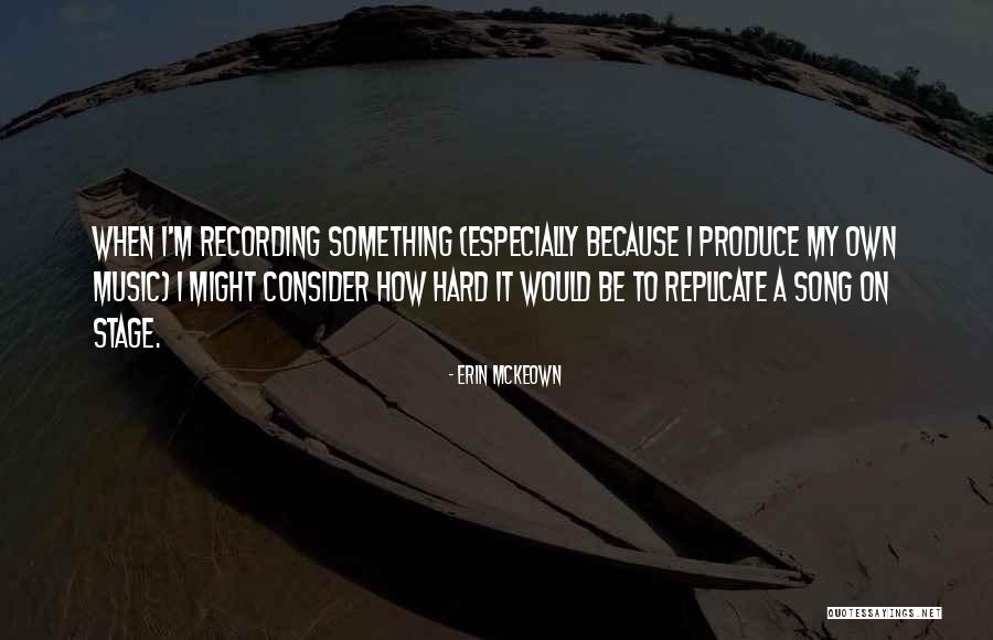 Erin McKeown Quotes 1206640 Erin McKeown Quotes 1206640