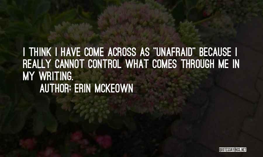 Erin McKeown Quotes 1224108