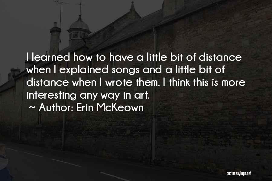 Erin McKeown Quotes 382066