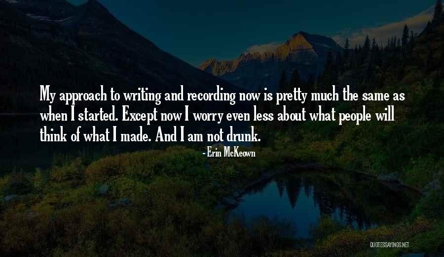 Erin McKeown Quotes 815244 Erin McKeown Quotes 815244