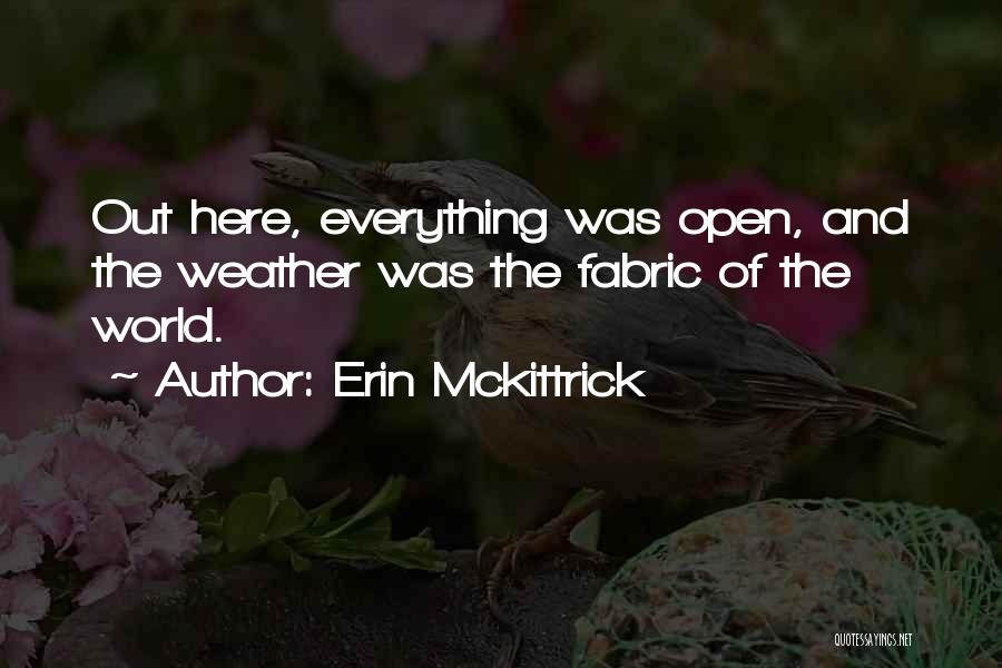 Erin Mckittrick Quotes 1265061