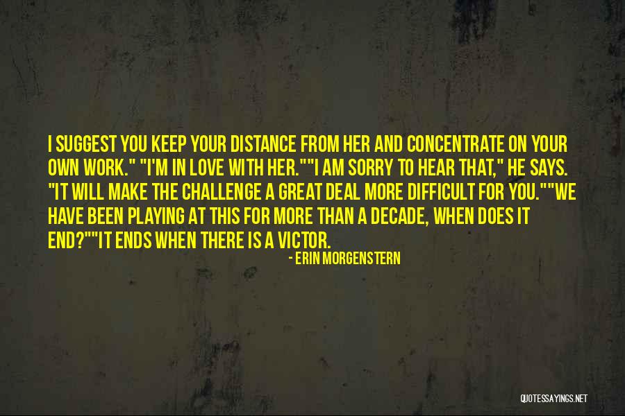 Erin Morgenstern Quotes 1094013