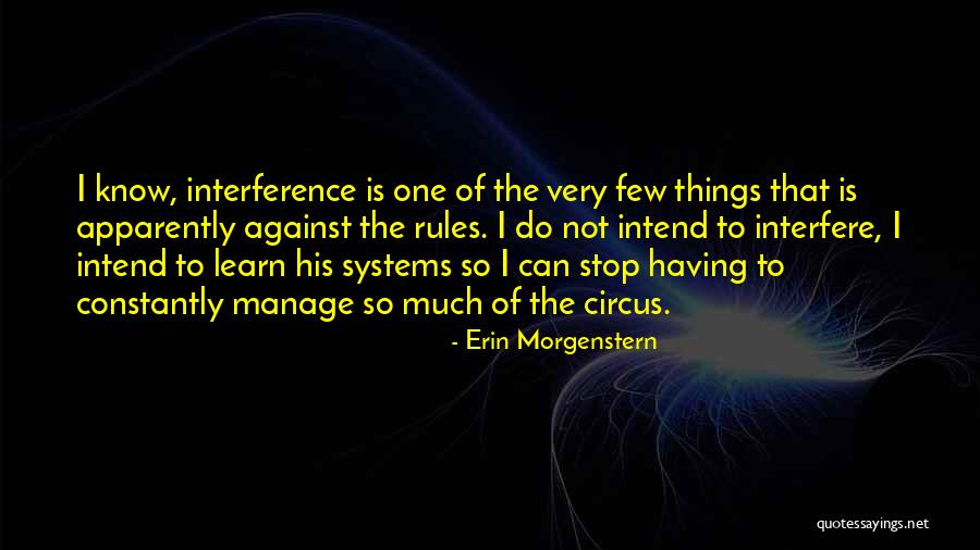 Erin Morgenstern Quotes 1190809