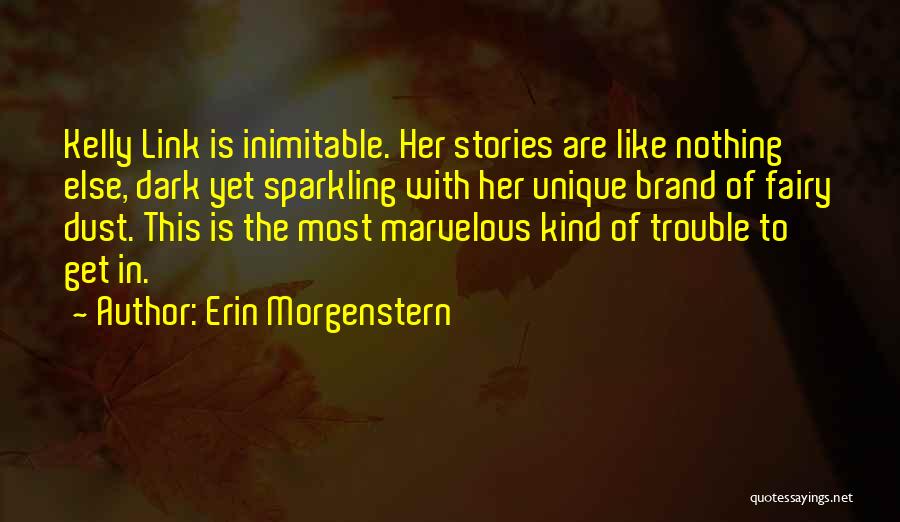 Erin Morgenstern Quotes 1229687