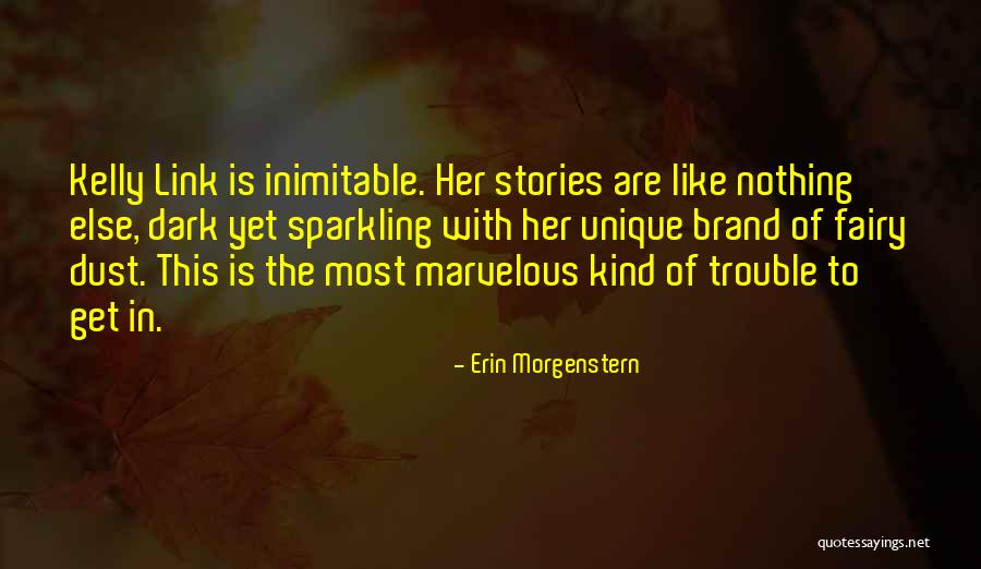 Erin Morgenstern Quotes 1229687