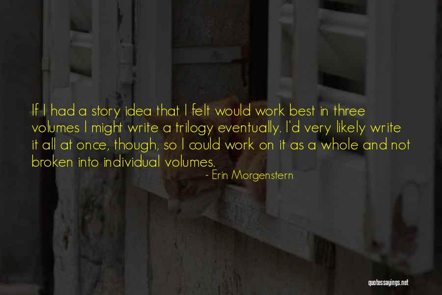 Erin Morgenstern Quotes 1687391