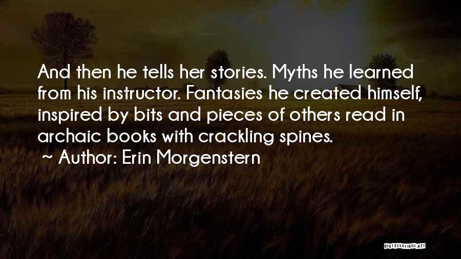 Erin Morgenstern Quotes 482430