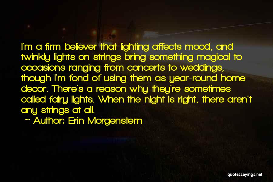 Erin Morgenstern Quotes 530971