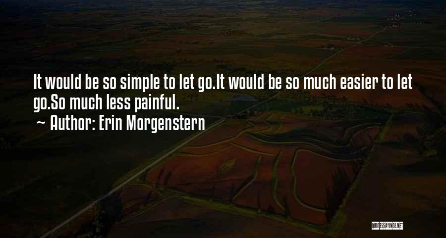 Erin Morgenstern Quotes 889428